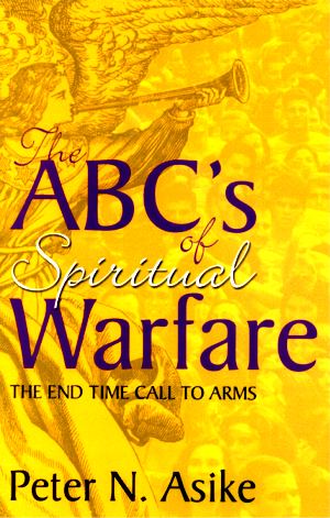 The ABC�s of Spiritual Warfare