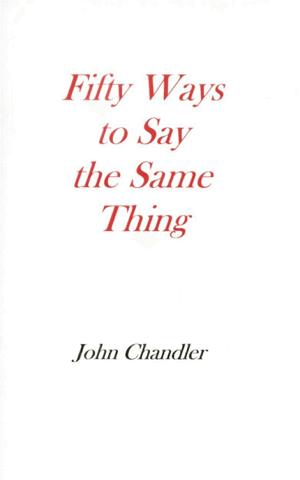 Fifty Ways To Say The Same Thing