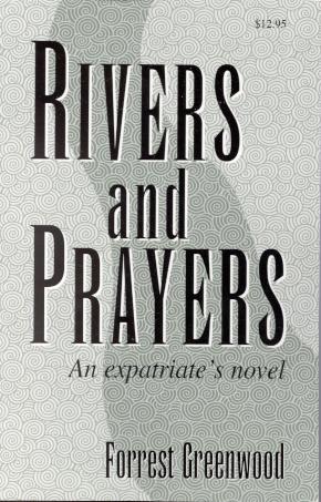 Rivers and Prayers